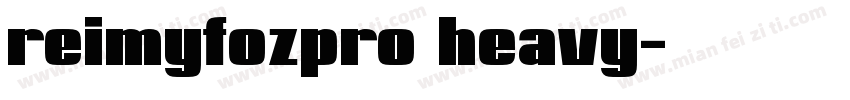 reimyfozpro heavy字体转换